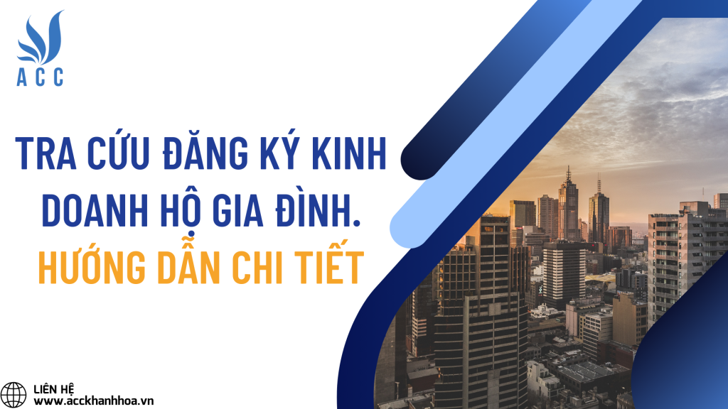 Tra cứu đăng ký kinh doanh hộ gia đình. Hướng dẫn chi tiết