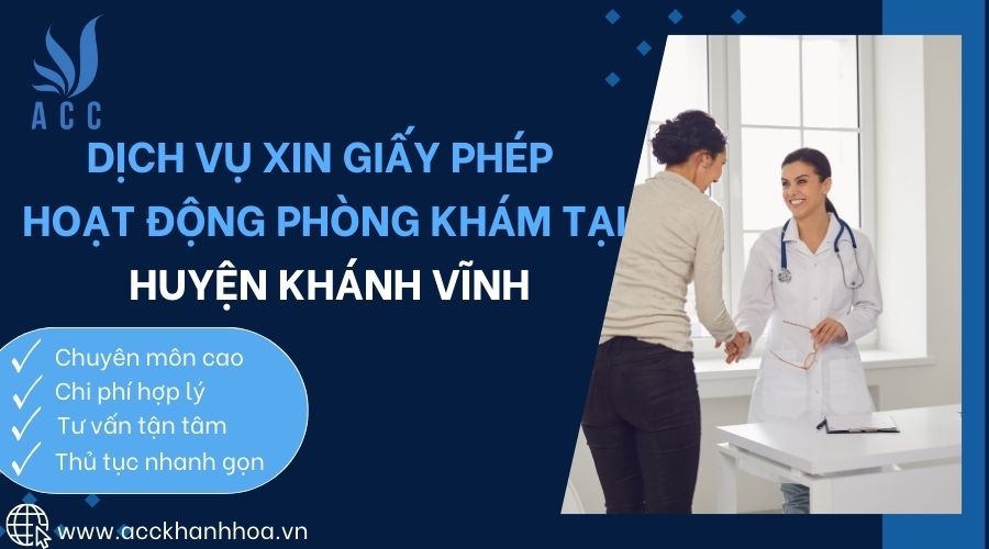 Dịch vụ xin giấy phép hoạt động phòng khám tại huyện Khánh Vĩnh