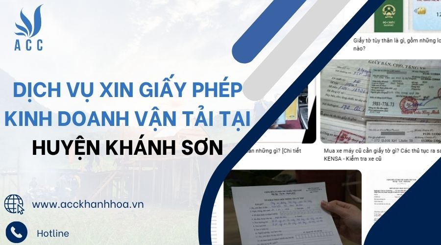 Dịch vụ xin giấy phép kinh doanh vận tải tại huyện Khánh Sơn