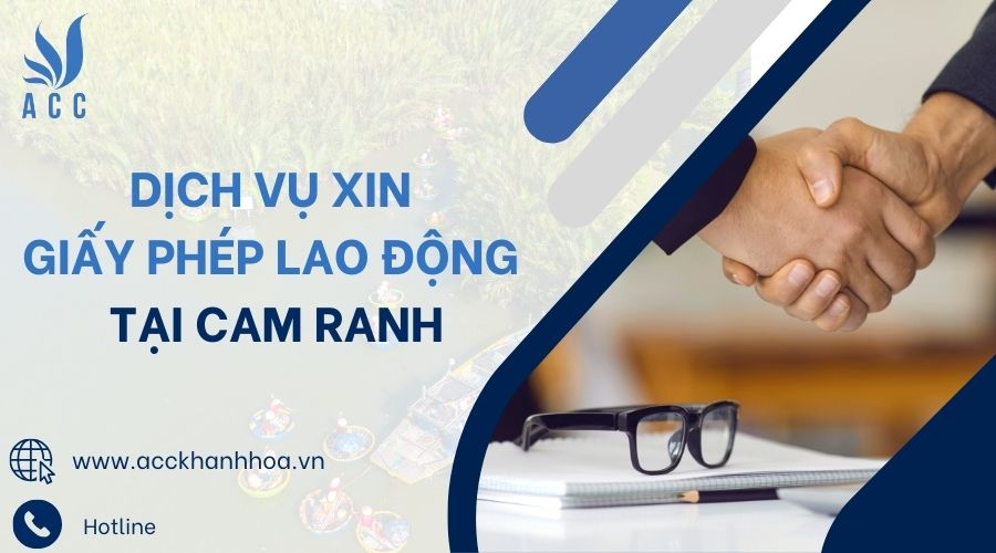 Dịch vụ xin giấy phép lao động tại Cam Ranh