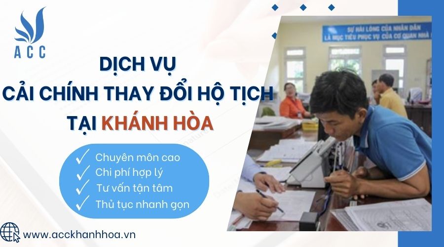 Dịch vụ cải chính thay đổi hộ tịch tại Khánh Hòa