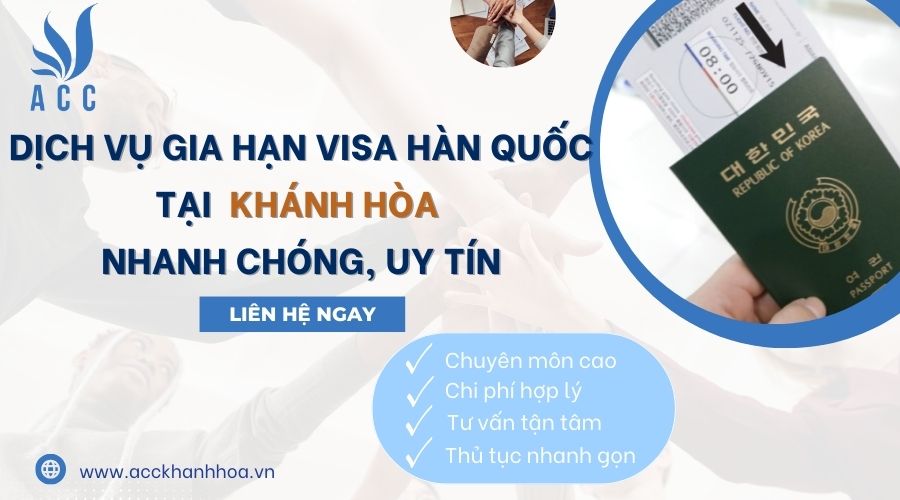 Dịch vụ gia hạn visa Hàn Quốc tại Khánh Hòa uy tín