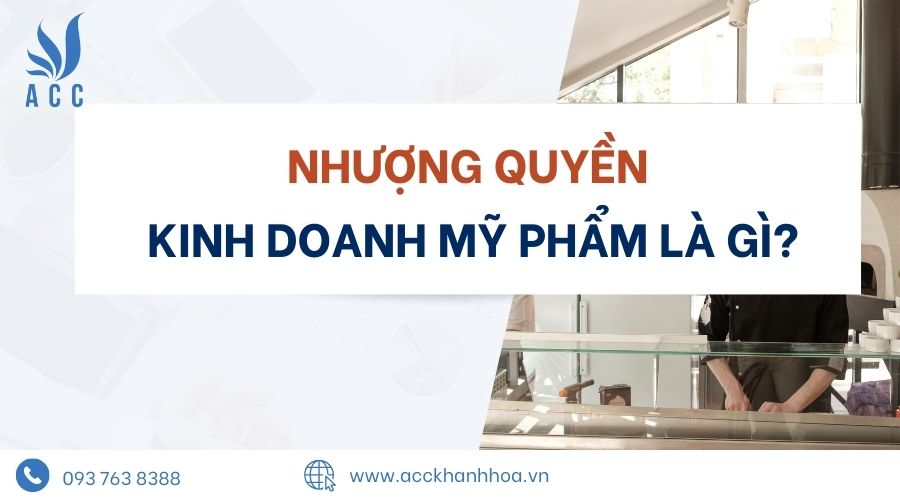 Nhượng quyền kinh doanh mỹ phẩm là gì?