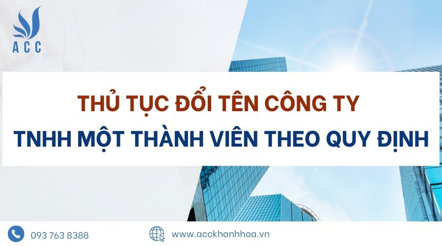 Thủ tục đổi tên công ty TNHH một thành viên theo quy định