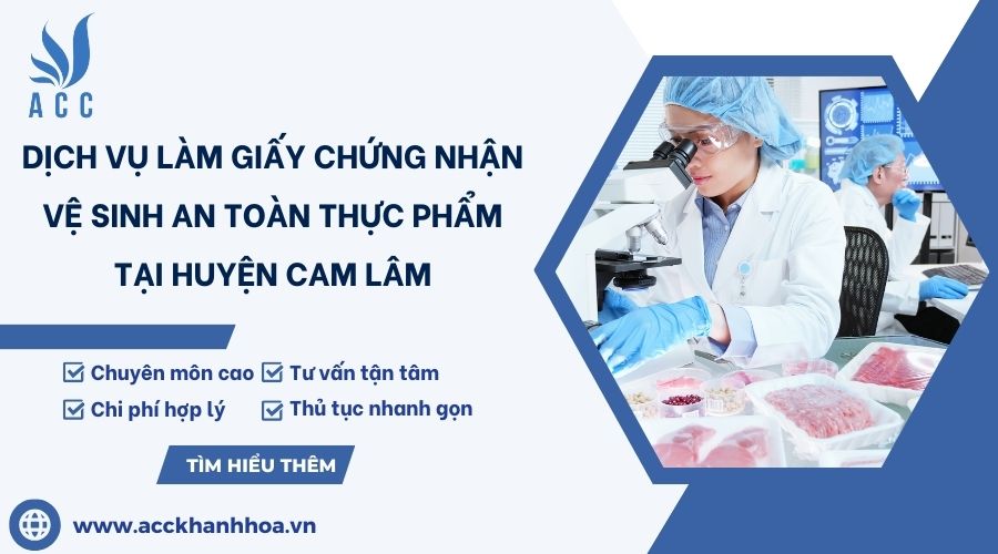 Dịch vụ làm giấy chứng nhận vệ sinh an toàn thực phẩm tại huyện Cam Lâm