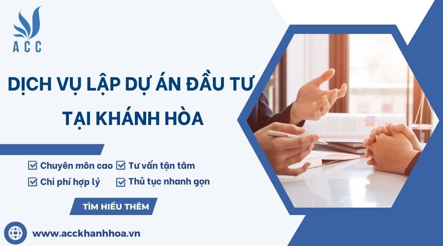 Dịch vụ lập dự án đầu tư tại Khánh Hòa