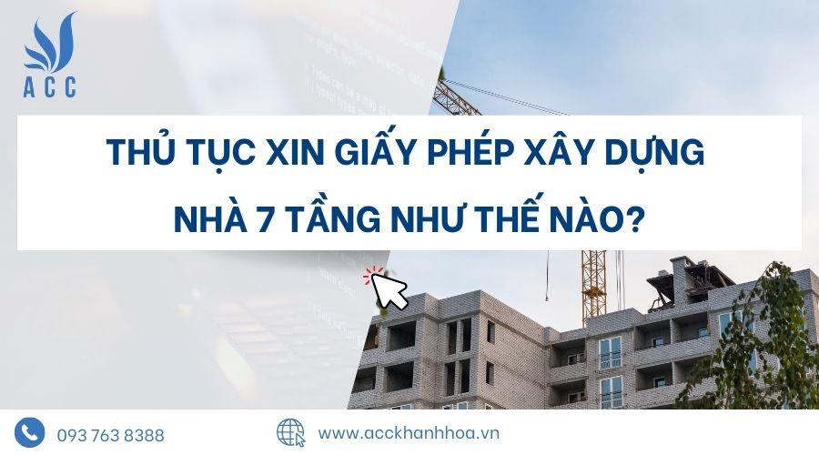 Thủ tục xin giấy phép xây dựng nhà 7 tầng như thế nào
