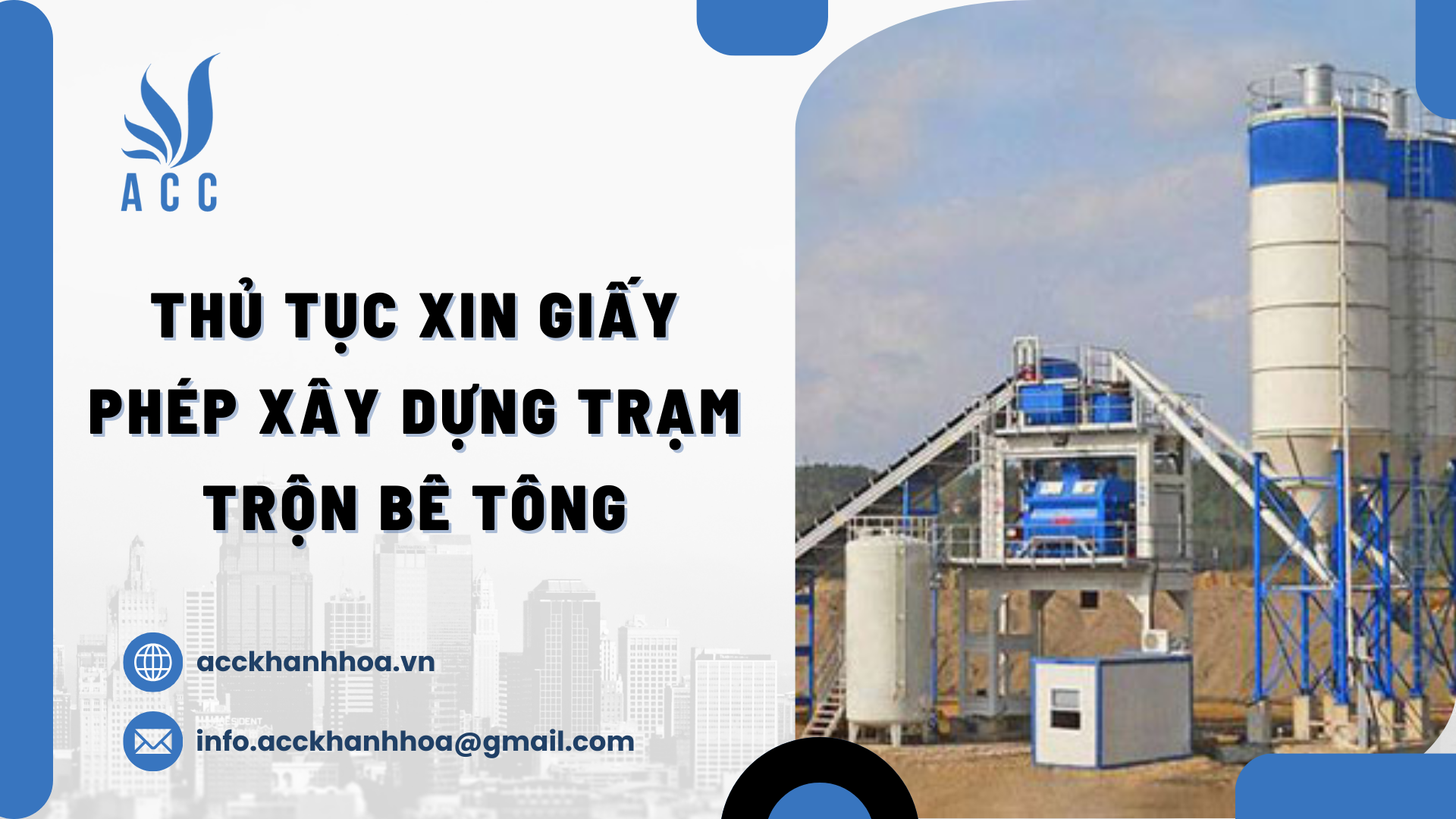 GIẤY PHÉP XÂY DỰNG TRẠM TRỘN BÊ TÔNG THƯƠNG PHẨM TẠI CAO BẰNG