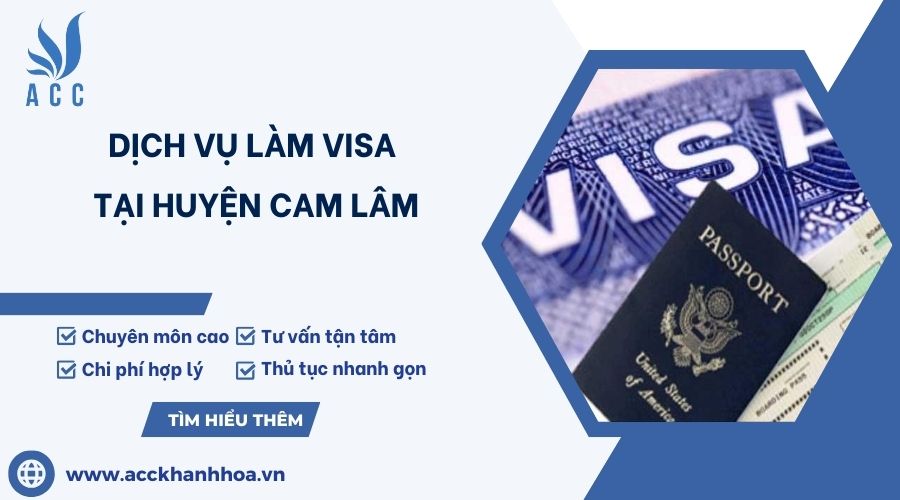 Dịch vụ làm visa tại huyện Cam Lâm