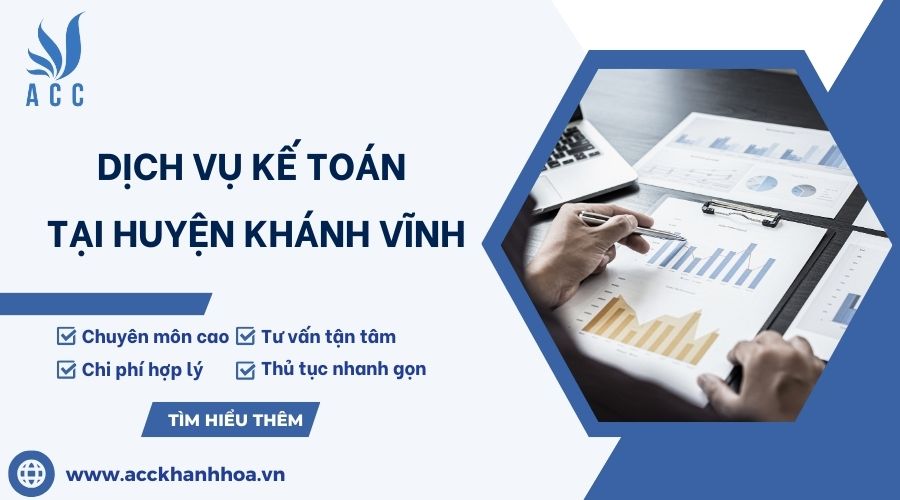 Dịch vụ kế toán tại huyện Khánh Vĩnh