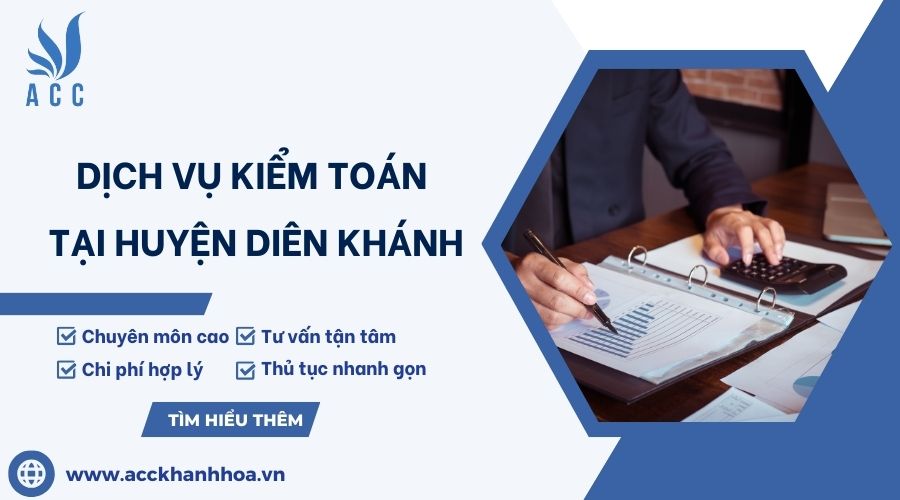 Dịch vụ kiểm toán tại huyện Diên Khánh
