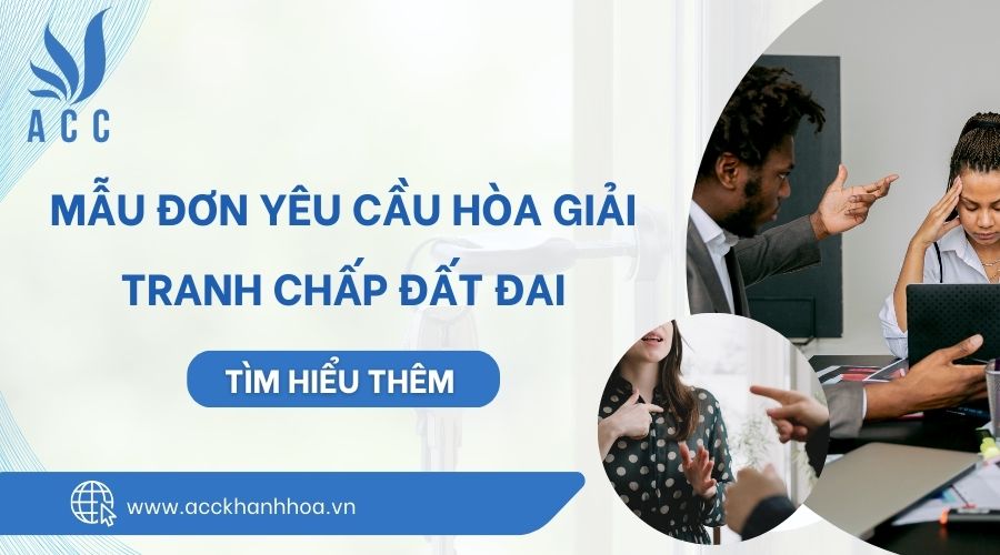 Mẫu Đơn yêu cầu hòa giải tranh chấp đất đai