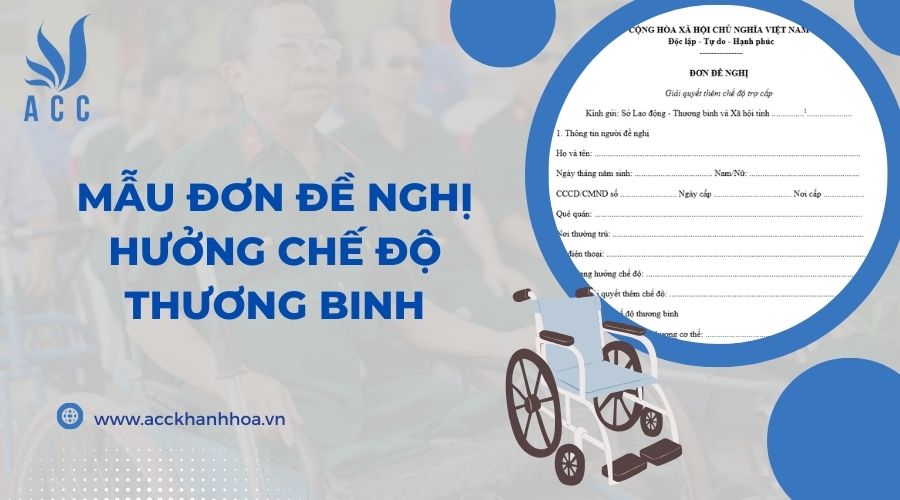 Mẫu đơn đề nghị hưởng chế độ thương binh