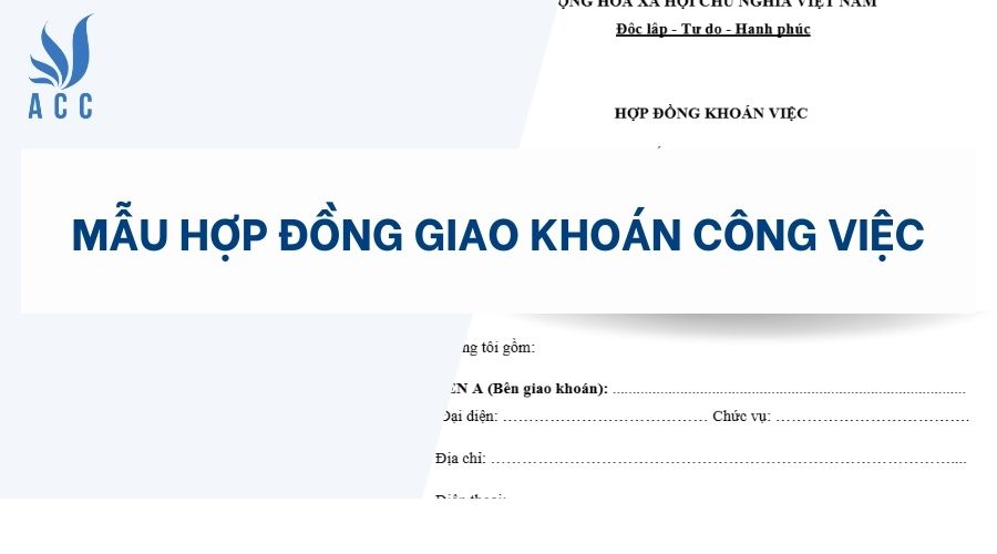 Mẫu hợp đồng giao khoán công việc