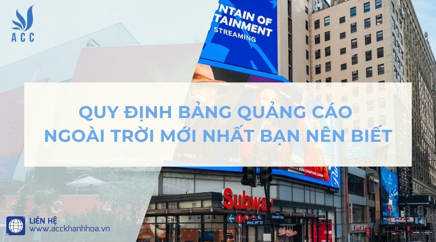 Quy định bảng quảng cáo ngoài trời mới nhất bạn nên biết