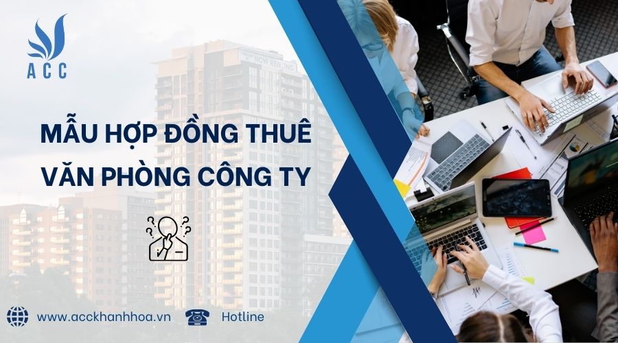 mẫu hợp đồng thuê văn phòng công ty