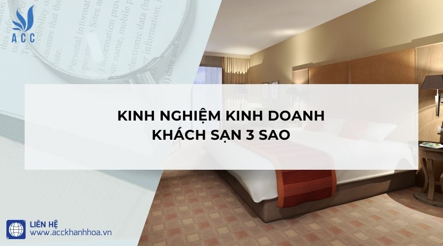 Kinh nghiệm kinh doanh khách sạn 3 sao 