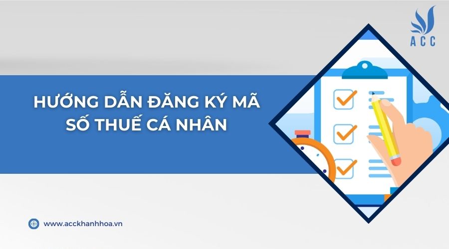 Hướng dẫn đăng ký mã số thuế cá nhân