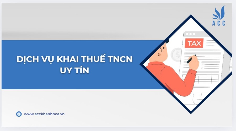 Dịch vụ khai thuế TNCN uy tín