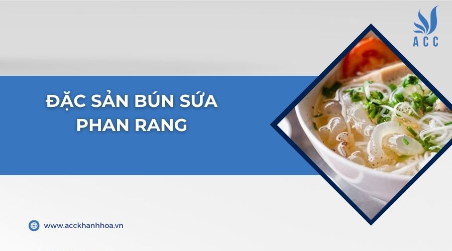 Đặc sản bún sứa Phan Rang