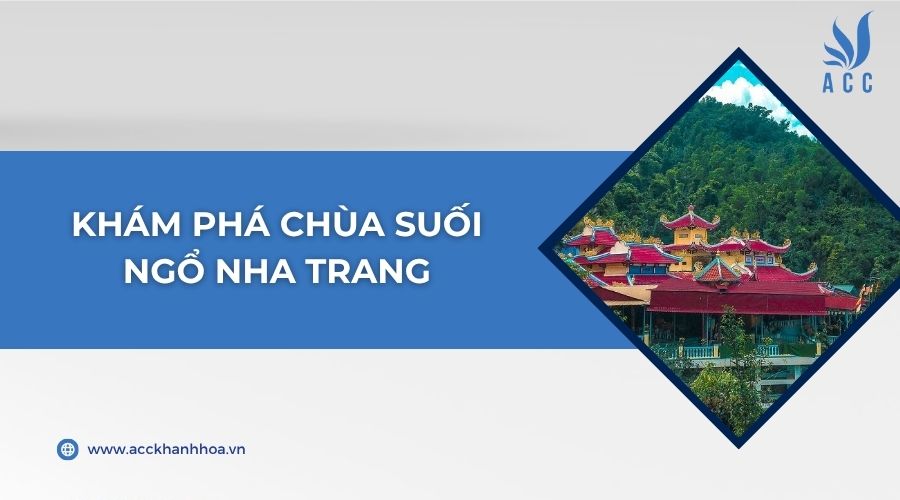 Khám phá Chùa Suối Ngổ Nha Trang