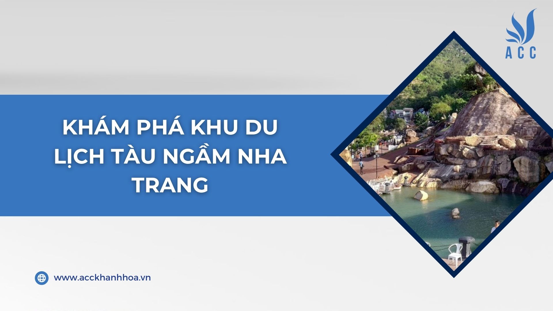 Khám phá Khu du lịch Tàu Ngầm Nha Trang