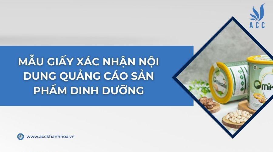 Mẫu giấy xác nhận nội dung quảng cáo sản phẩm dinh dưỡng
