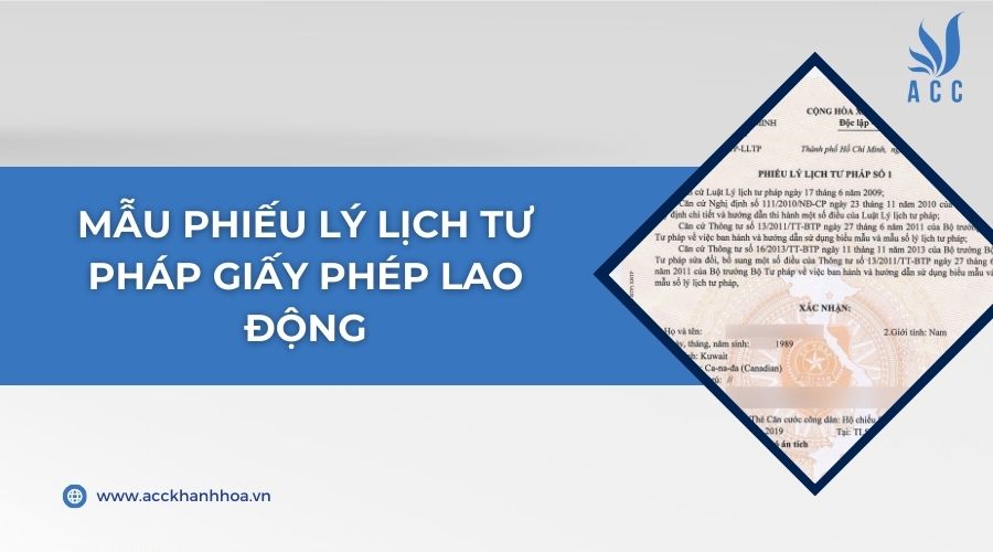 Mẫu phiếu lý lịch tư pháp giấy phép lao động