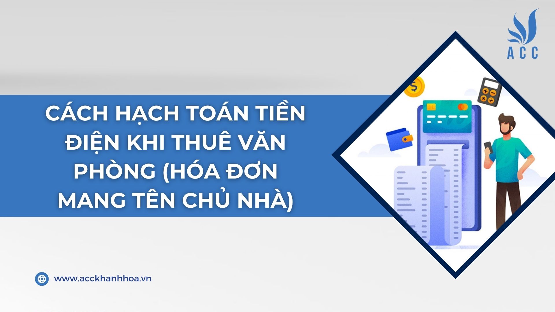 Cách hạch toán tiền điện khi thuê văn phòng (Hóa đơn mang tên chủ nhà)