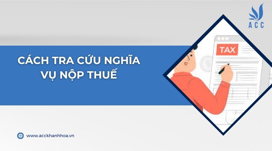 Cách tra cứu nghĩa vụ nộp thuế