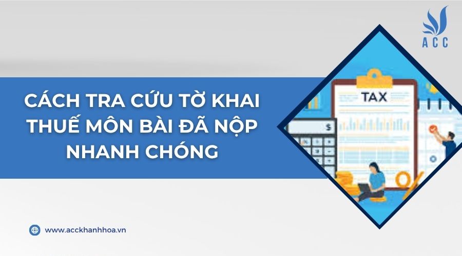 Cách tra cứu tờ khai nộp thuế nhanh chóng