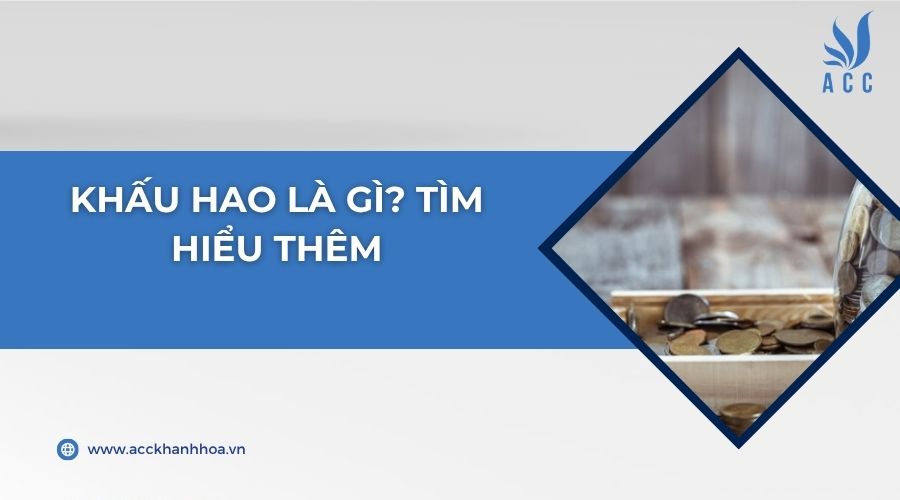 Khấu hao là gì? Tìm hiểu thêm