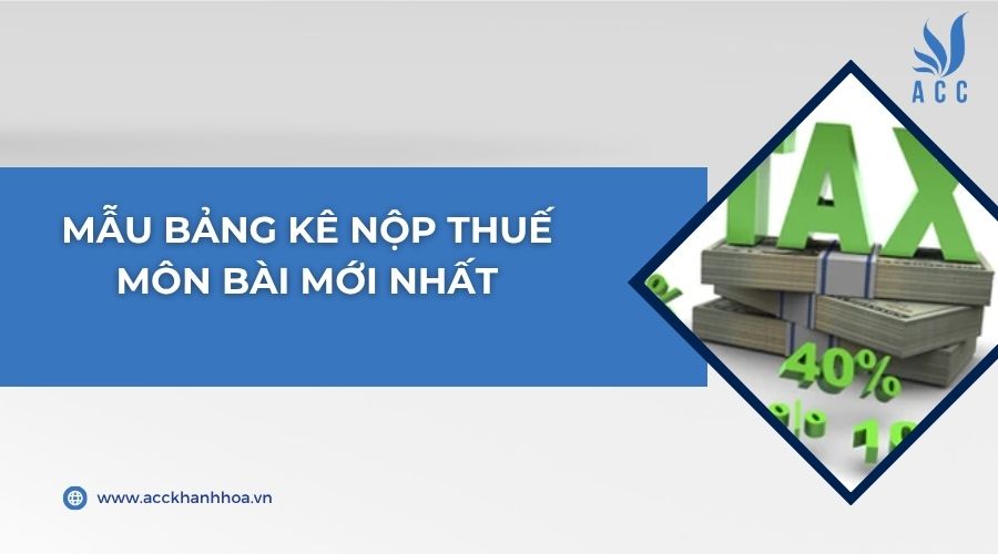 Mẫu bảng kê nộp thuế môn bài mới nhất