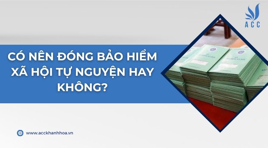 Có nên đóng bảo hiểm xã hội tự nguyện hay không?