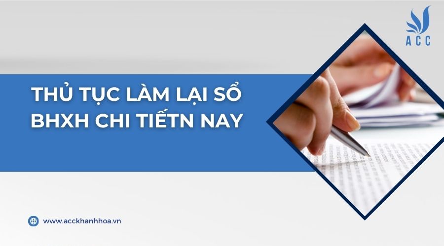 Thủ tục làm lại sổ BHXH chi tiết